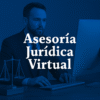 Asesoría Jurídica Virtual