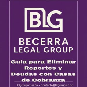 Guía para eliminar reportes y deudas con casas de cobranza